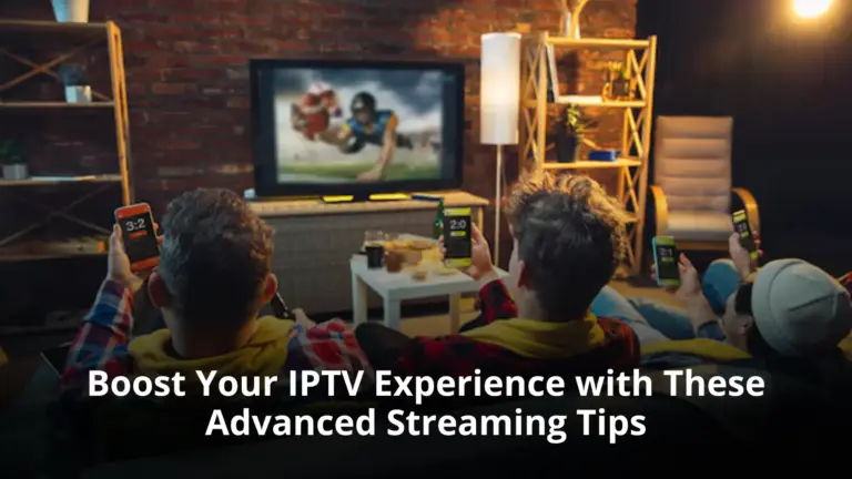IPTV Experience