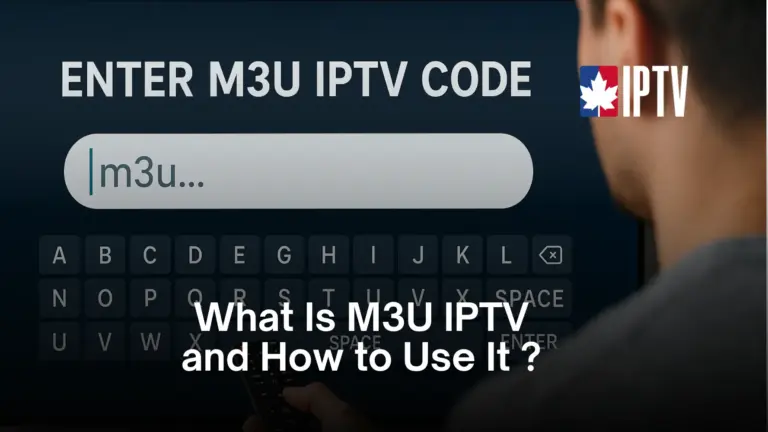 What Is M3U IPTV